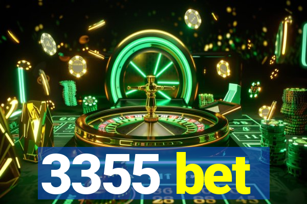 3355 bet